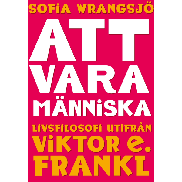 Att vara människa 9789189205185