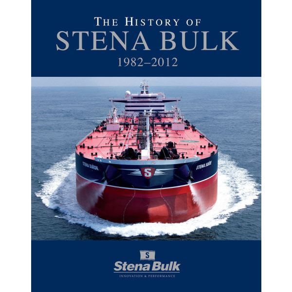 The history of Stena Bulk 1982-2012 9789186687175