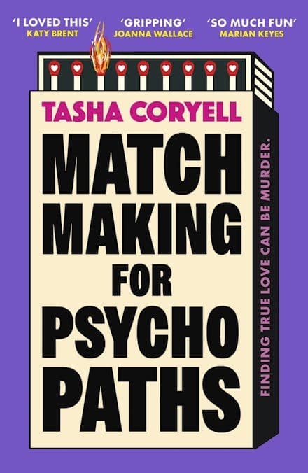 Matchmaking for Psychopaths 9781398716797