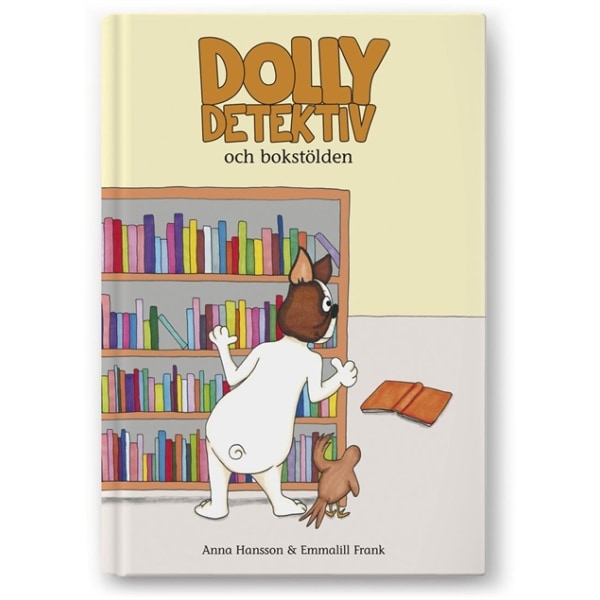 Dolly Detektiv och bokstölden 9789186213794