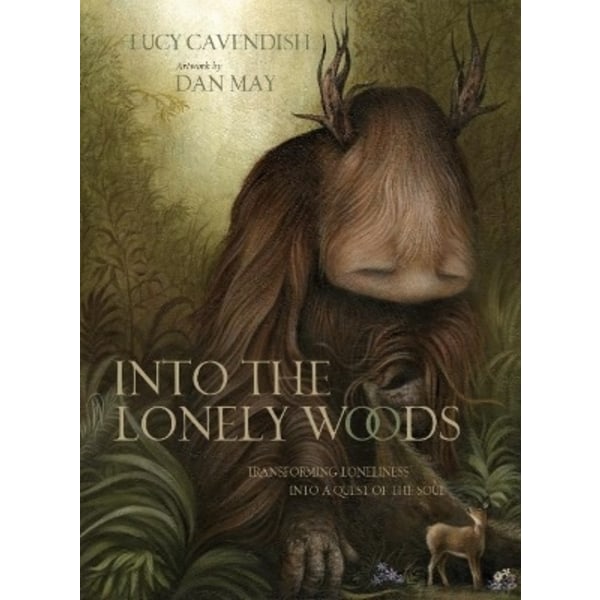 Into The Lonely Woods 9781922573339