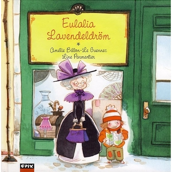 Eulalia Lavendeldröm 9789170892578