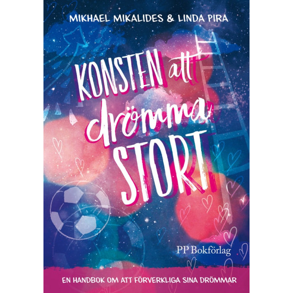 Konsten att drömma stort 9789198294989