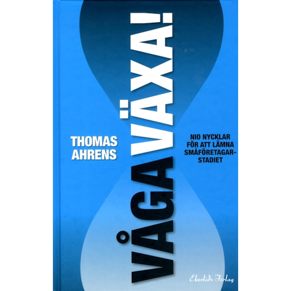 Våga växa! 9789170922237