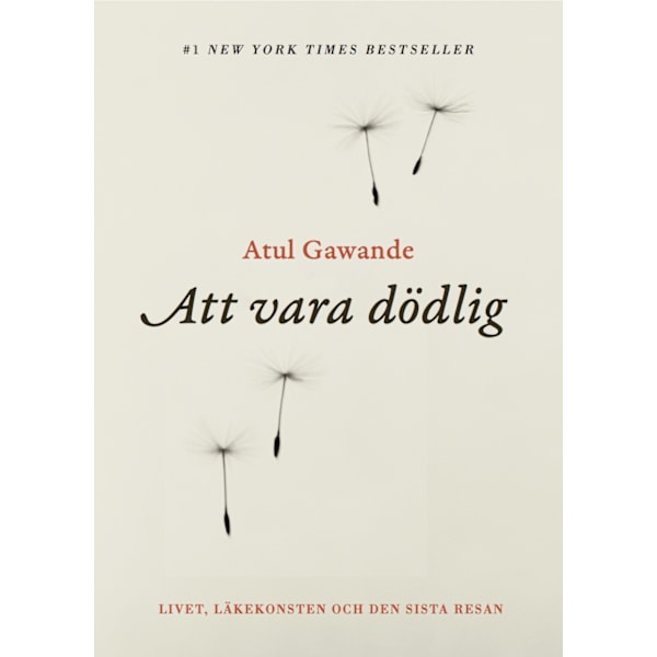 Att vara dödlig 9789187419638