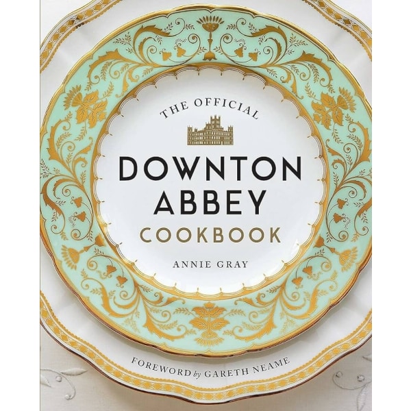 The Official Downton Abbey Cookbook 9781781319574