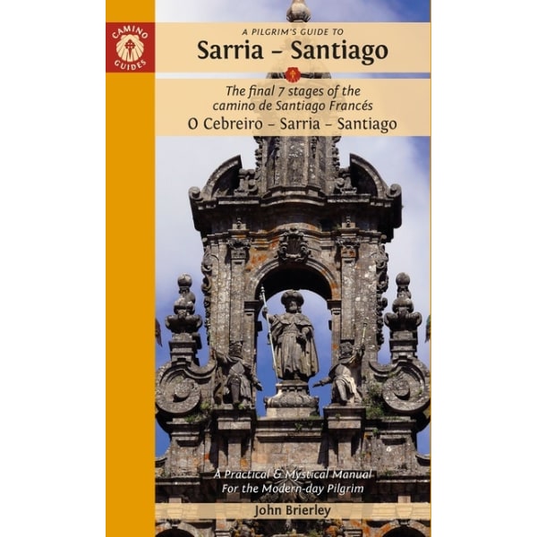 Pilgrim's Guide To Sarria 9781912216284