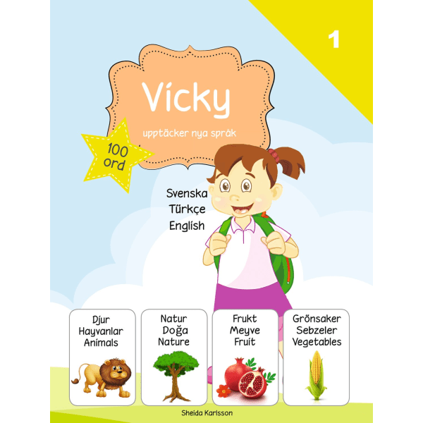 Vicky upptäcker nya språk 9789198271768