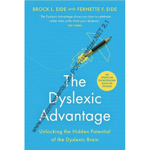 The Dyslexic Advantage (New Edition) 9781788179263