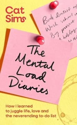 The Mental Load Diaries 9781398549401