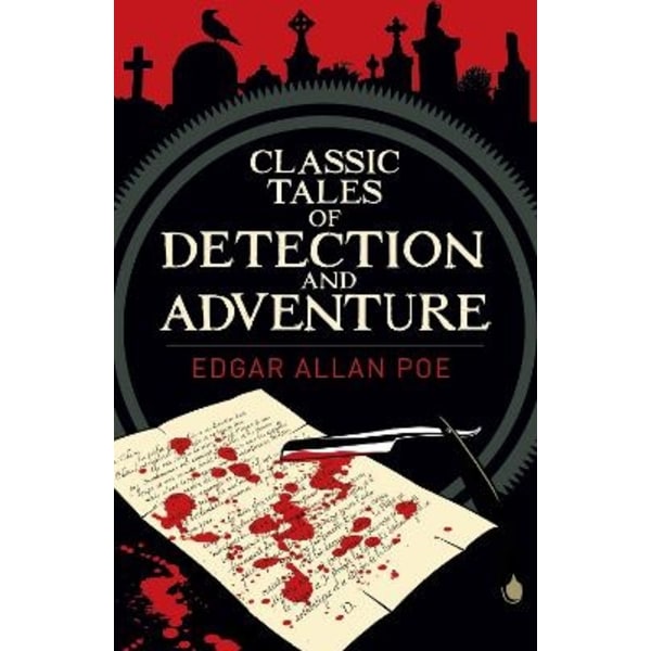 Edgar Allan Poe's Classic Tales of Detection & 9781785999291