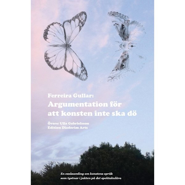 Argumentation för att konsten inte ska dö 9789197773119