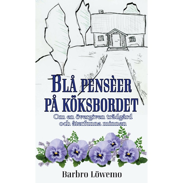Blå penseér på köksbordet 9789198481242