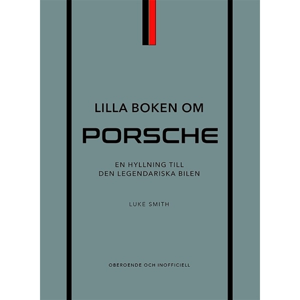 Lilla boken om Porsche 9789180383349