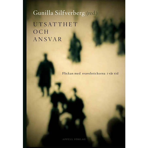 Utsatthet och ansvar 9789198496055