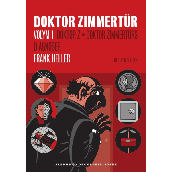 Doktor Zimmertür volym 1, Doktor Z ; D 9789187619670