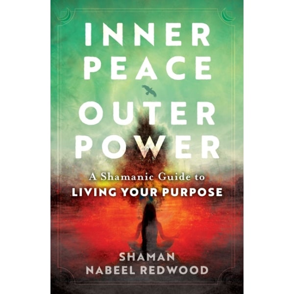 Inner Peace, Outer Power 9781950253210