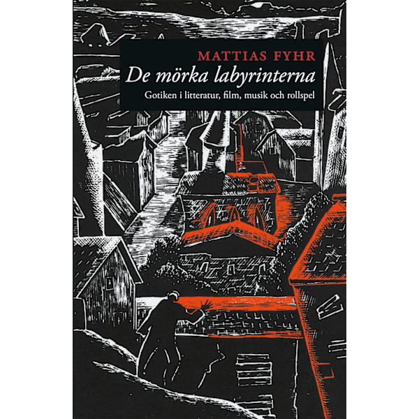De mörka labyrinterna 9789172475083