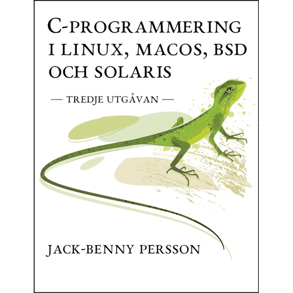 C-programmering i Linux, macOS, BSD och Solaris 9789198330076