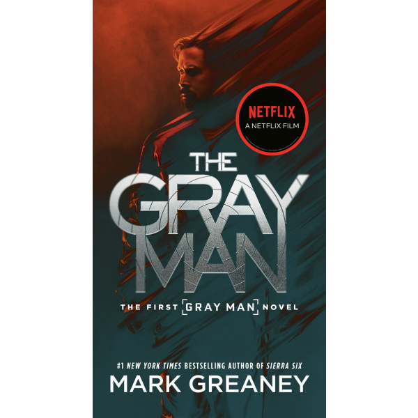 The Gray Man (Netflix Movie Tie-In) 9780593547595