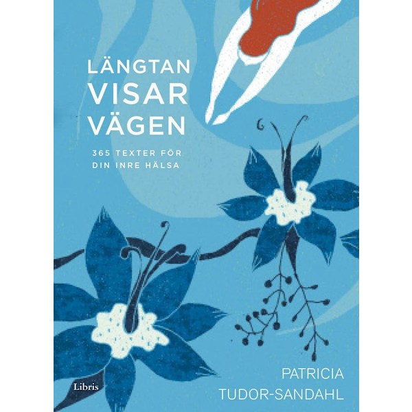Längtan visar vägen 9789173875660