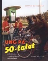 Ung på 50-talet 9789157477675