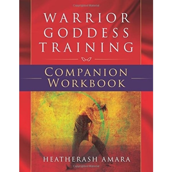 Warrior Goddess Training Companion Workbook 9781781807910