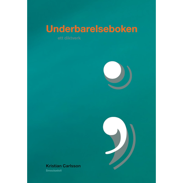 Underbarelseboken : ett diktverk 9789189099647