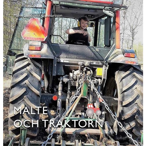 Malte och traktorn 9789185089314
