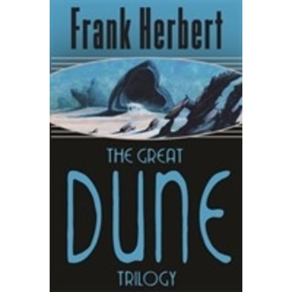 The Great Dune Trilogy 9780575070707