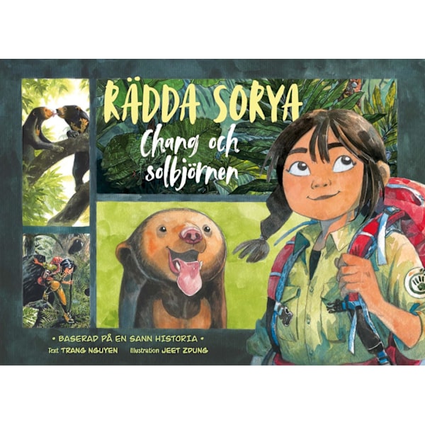 Rädda Sorya – Chang och solbjörnen 9789152717042