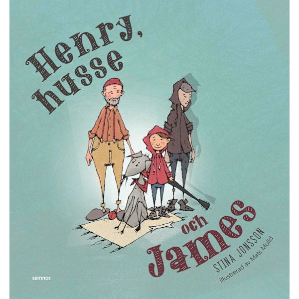 Henry, husse och James 9789188771834