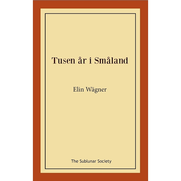Tusen år i Småland 9789188999764