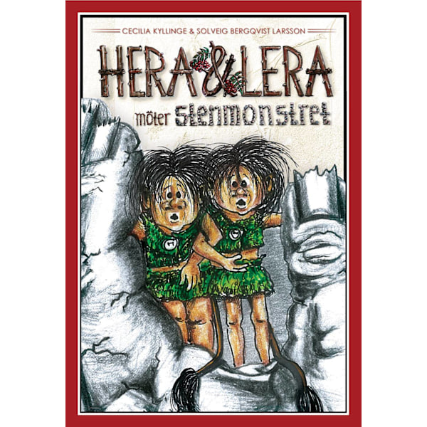 Hera & Lera möter stenmonstret 9789187085024