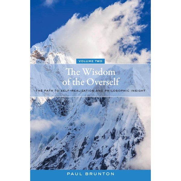The Wisdom of the Overself 9781583949146