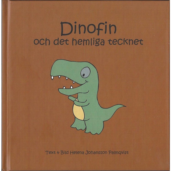 Dinofin och det hemliga tecknet 9789198013818
