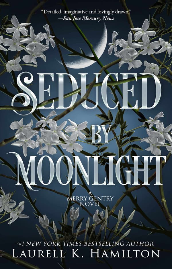 Seduced By Moonlight: A Merry Gentry Novel 9798217375448