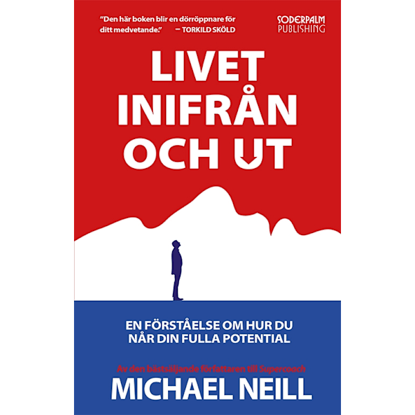Livet inifrån och ut 9789187093579
