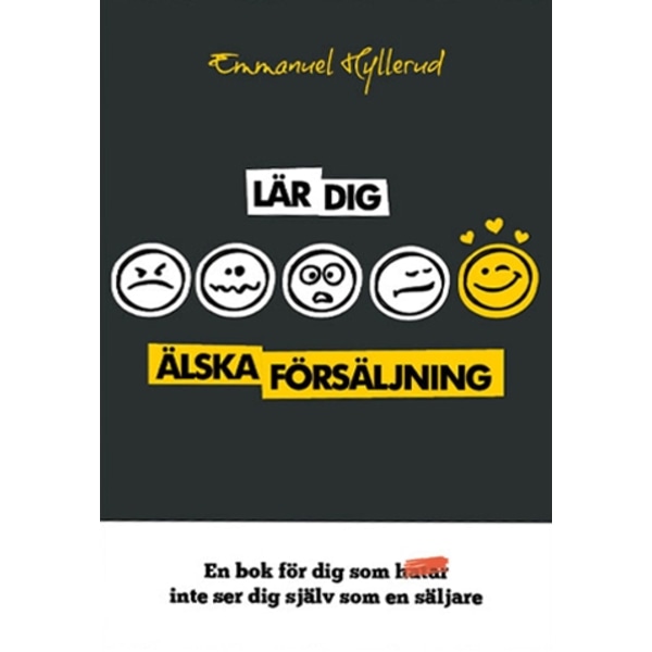 Lär dig älska försäljning 9789198220711
