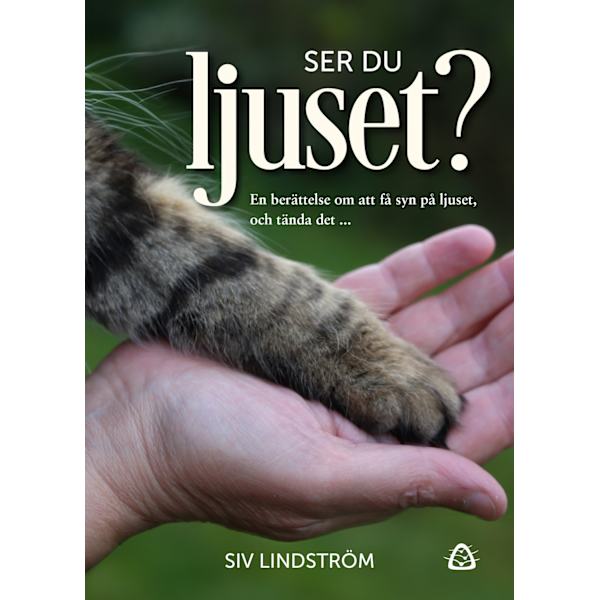 Ser du ljuset? 9789189773288