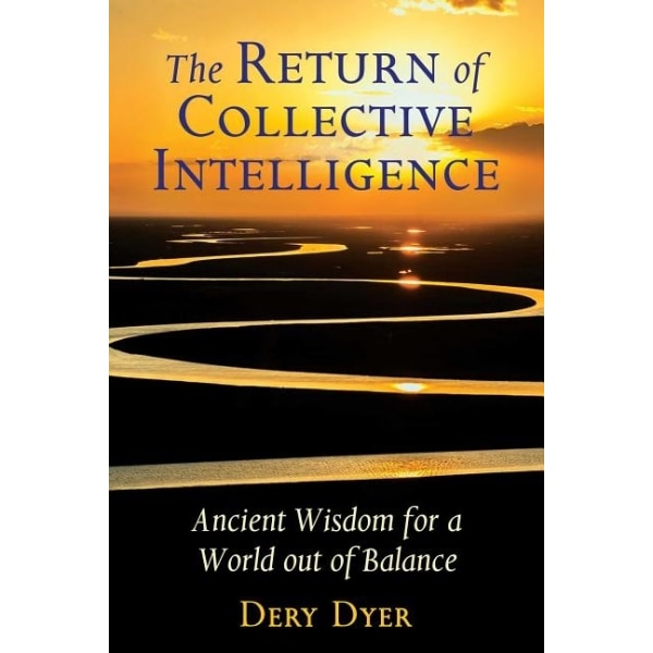 Return Of Collective Intelligence 9781591433521