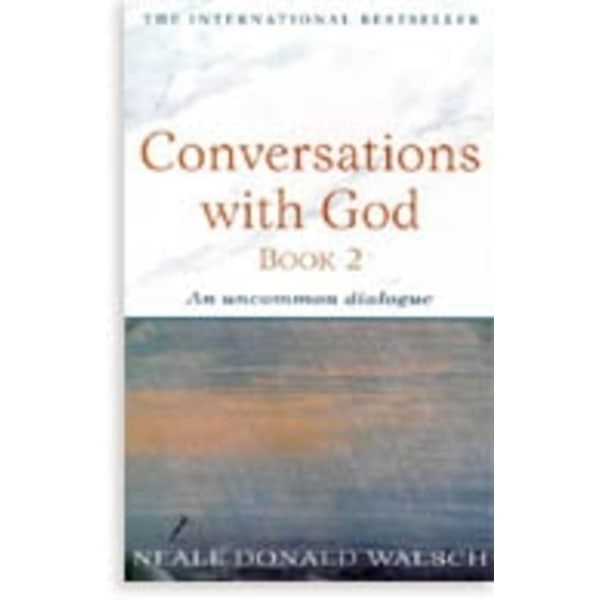 Conversations with god - book 2 9780340765449