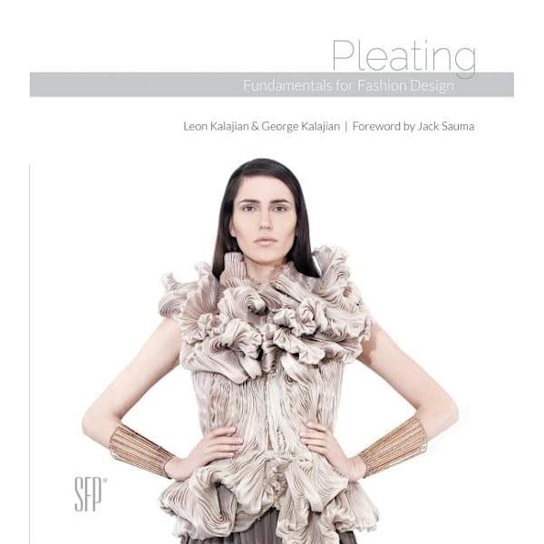 Pleating - fundamentals for fashion design 9780764352966