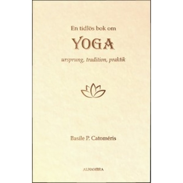 En tidlös bok om Yoga 9789187771118