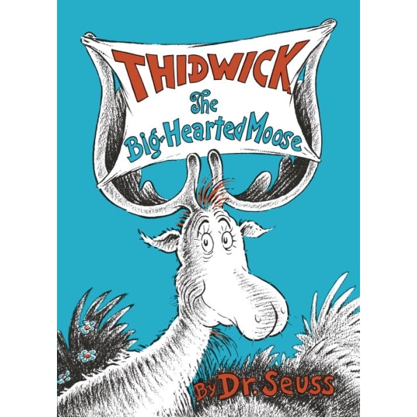 Thidwick the Big-Hearted Moose 9780394800868
