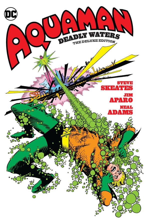 Aquaman: Deadly Waters The Deluxe Edition 9781779502940