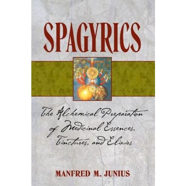 Spagyrics 9781594771798