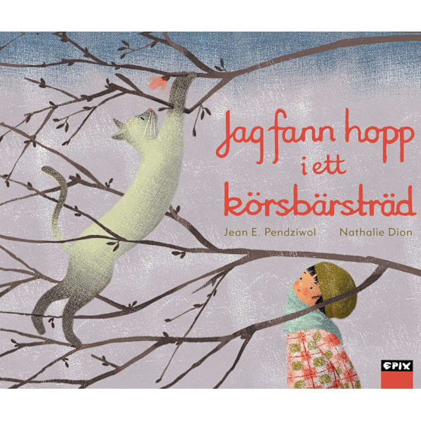 Jag fann hopp i ett körsbärsträd 9789170894213