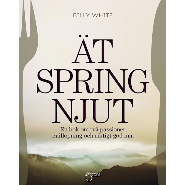 Ät, Spring, Njut 9789198383898