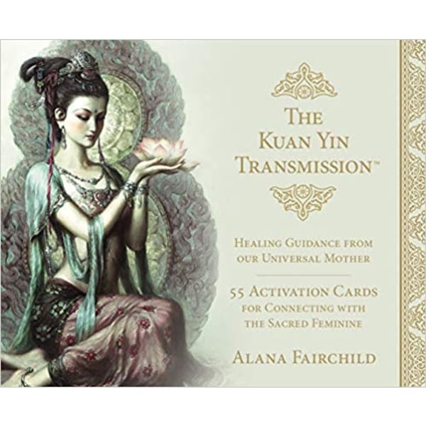 Kuan Yin Transmission 9781925538557